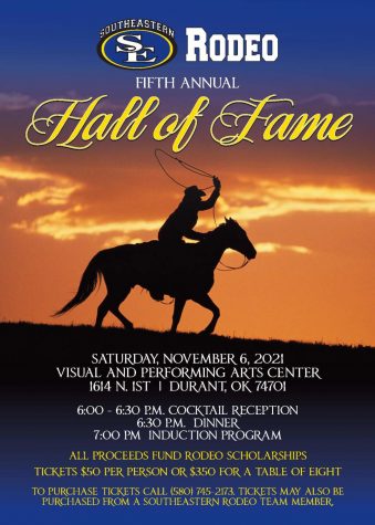 The Southeastern Rodeo Hall of Fame induction ceremony will be held on Saturday, Nov. 6 at 6 p.m. in the Visual and Performing Arts Center.